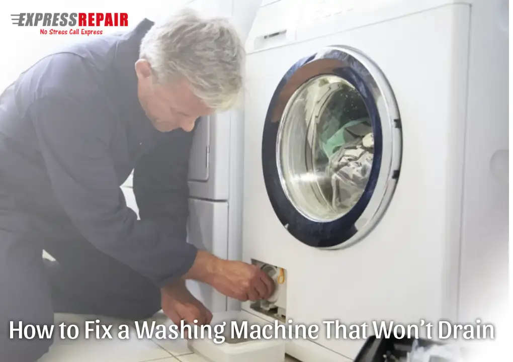 How to Fix a Washing Machine That Won’t Drain